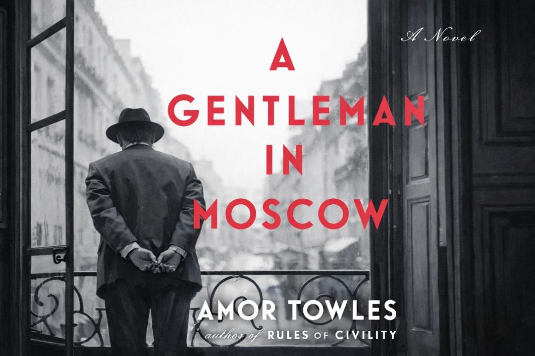 amor towles gentleman in moscow